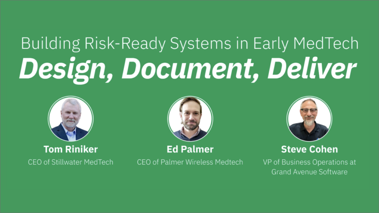Building Risk-Ready Systems in Early MedTech