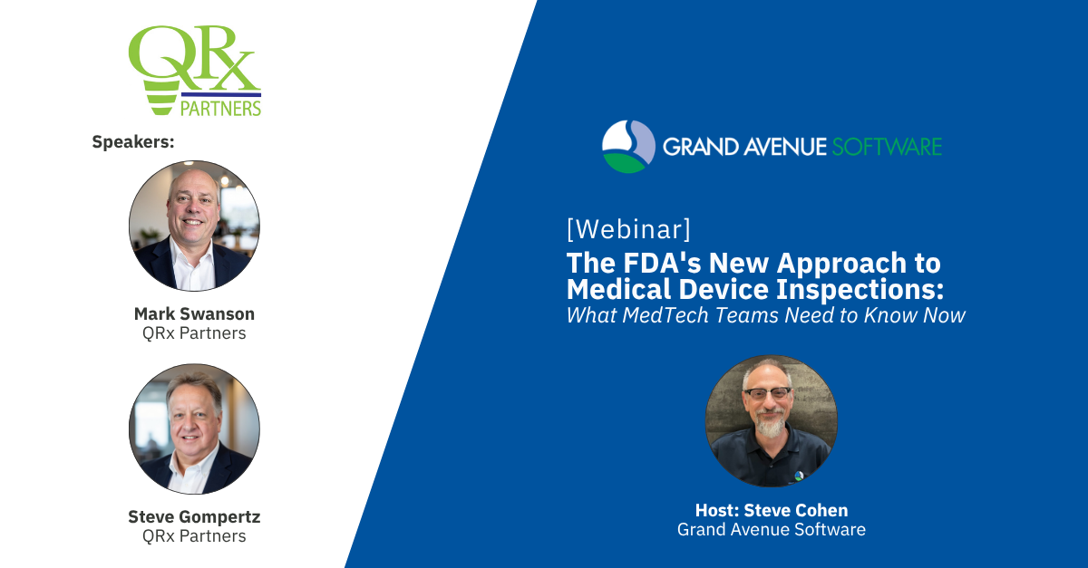 Webinar: The FDA’s New Approach to Device Inspections